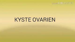 les kystes ovariens [upl. by Airual]