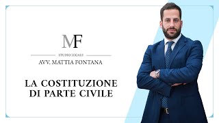 COSTITUZIONE DI PARTE CIVILE cosè e come si fa [upl. by Sean]