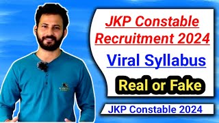 JKP Constable Syllabus  Real or Fake  Viral Syllabus of JKP Constable 2024 jkssb jkp [upl. by Alaine537]