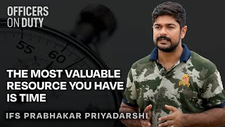 The most valuable resource you have is time  Prabhakar Priyadarshi  IFS 2018 [upl. by Leola47]