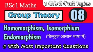 Homomorphism And Isomorphism With Important Questions  Group theory BSc 1st Year Maths [upl. by Hewet559]