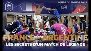 FranceArgentine  les secrets dun match de légende Equipe de France I FFF 2019 [upl. by Ardnuaek]