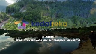 KEDAI REKA KLUESTER 3  Penguawatanpranata Hukum Desa Peduli Mangrove [upl. by Bussy]