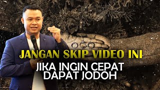 Jangan Skip Video Ini Jika kalian ingin cepat mendapatkan jodoh [upl. by Irmine]