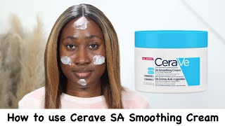 Cerave SA Cream for Rough and Bumpy Skin Review on Dark Skin [upl. by Neelram451]