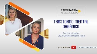 ¿Qué es el trastorno mental orgánico  Explicación completa [upl. by Heilner]