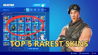 The Top 5 RAREST Fortnite Skins 2024 [upl. by Belita]