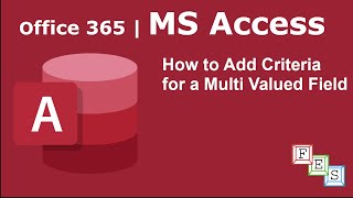 How to Add Criteria for Multivalued fields in MS Access  Office 365 [upl. by Imar]