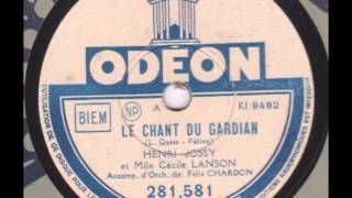 Henri Jossy et Cécile Lanson quot le chant du gardian quot 1943 [upl. by Jenna509]