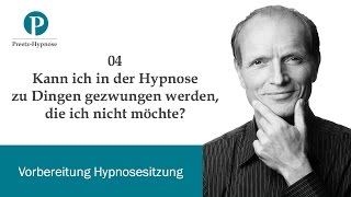 Werde ich in der Hypnose Dinge gegen meinen Willen tun [upl. by Torrie416]