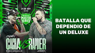 BATALLA QUE DEPENDIÓ DEL DELUXE  RAPDER VS CACHA FMS MÉXICO JORNADA 1 [upl. by Nahgiem]