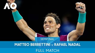 Matteo Berrettini v Rafael Nadal Full Match SF  Australian Open 2022 [upl. by Sadler871]