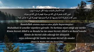 Hadislerle Hikmet  2Hadis  quotAmeller niyetlere göredirquot [upl. by Aiyram]