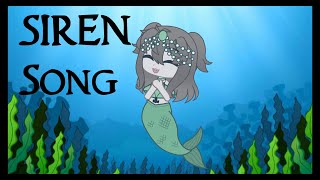 Siren Song GCMV  Gacha Club Music Video [upl. by Fablan305]