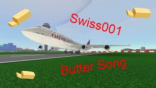 Swiss001 Butter Song but PTFS [upl. by Socrates384]