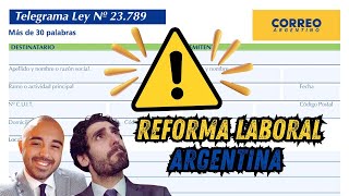 ⚖️ Intercambio Telegráfico Laboral después de la Reforma Laboral de la Ley Bases 27742 Argentina [upl. by Melan]