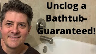 Unclog A BathtubGuaranteed [upl. by Bauer779]