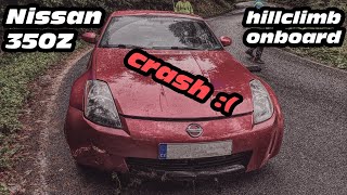 Nissan 350Z hillclimb onboard crash  Vrchy Hobby Cup Chvaleč 2024 [upl. by Oicelem]