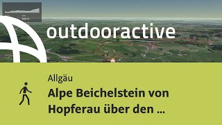 Wanderung im Allgäu Alpe Beichelstein von Hopferau über den Panoramaweg [upl. by Raila]