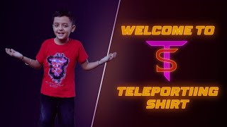 Welcome to TELEPORTIING SHIRT 🚀 My First Video  Fun Games and More [upl. by Epul]