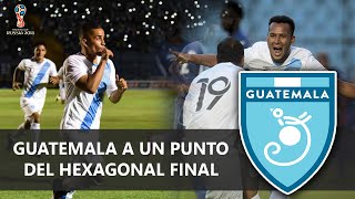 ELIMINATORIAS RUSIA 2018  GUATEMALA LA SUSPENSIÓN QUE LA MARGINÓ DEL FÚTBOL  ESPECIAL QATAR 2022 [upl. by Sella]