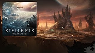 Stellaris  Original Soundtrack [upl. by Charron]