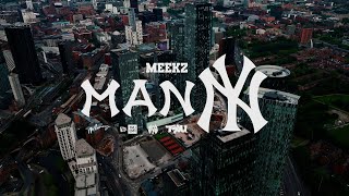 MEEKZ  MANNY [upl. by Massimo]