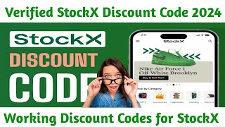 How to Get Discount Codes for StockX  Working StockX Discount Code 2024 [upl. by Airemat]