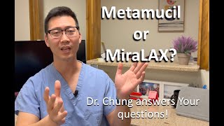 Metamucil OR MiraLAX Which one is better Which should I use  Dr Chung answers YOUR questions [upl. by Hajin]