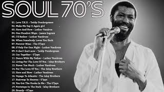 The Very Best Of Soul Teddy Pendergrass The OJays Isley Brothers Luther Vandross Marvin Gaye [upl. by Candi]