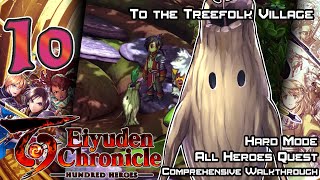 Eiyuden Chronicle Hundred Heroes  Walkthrough  Ep 10 To the Treefolk Village [upl. by Hally]