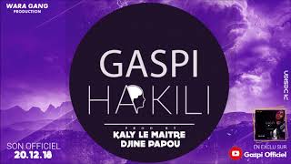 Gaspi  HAKILI  Son Officiel [upl. by Adila]