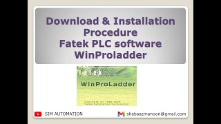 Download amp Installation Procedure Fatek PLC software WinProladder [upl. by Ellehcor]