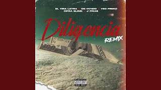 Diligencia Remix [upl. by Michaella]