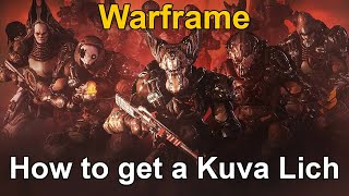 How to hunt a lich to get Kuva weapons in Warframe [upl. by Annaohj]