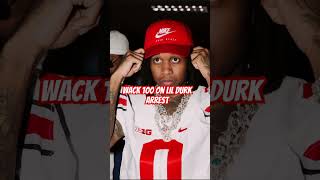 Wack 100 on lil Durk arrest [upl. by Buell672]