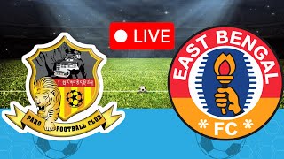 🔴LIVE  Paro FC vs East Bengal  AFC Challeng cup 202425 Match  Football  isl Match Live today [upl. by Suolhcin]