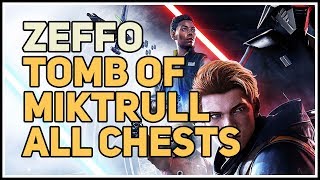 All Chests Tomb of Miktrull Zeffo Star Wars [upl. by Kulda]