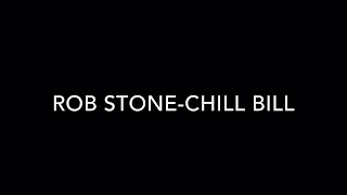 Rob Stone  Chill Bill ft JDavis amp Spooks lyrics On Screen FULL HD [upl. by Martijn]