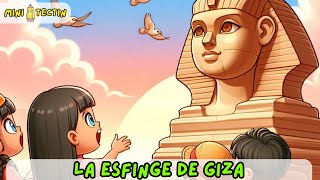 ¡La Gran Esfinge de Giza para Niños 🏛️🔍  Mini Tectín [upl. by Rodgers185]