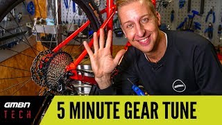 5 Minute Gear Adjust  How To Set Up Your Mountain Bike Gears Correctly [upl. by Norod]