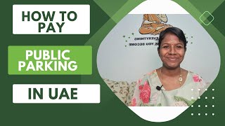 How to pay public parking fee in Sharjah  Tamil [upl. by Belvia]