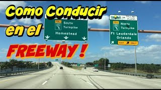 Como conducir en Autopistas o freewayclases de manejo [upl. by Watts]