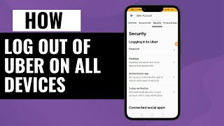 How To Log Out Of Uber On All Devices Quick Solution [upl. by Sacha]