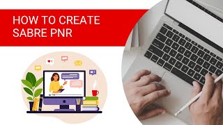 Sabre basics and PNR creation training [upl. by Tenej]