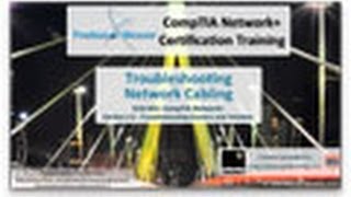 Troubleshooting Network Cabling  CompTIA Network N10005 25 [upl. by Anilejna]