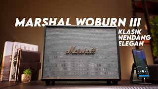 Akhirnya Nemu Home Speaker Impian ❤️  Speaker Marshall Woburn III [upl. by Ahseiyt111]