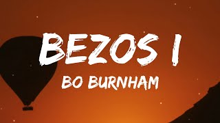 Bo Burnham  Bezos I Lyrics quotceo entrepreneur born in 1964quot  Jeff Bezos [upl. by Samy]