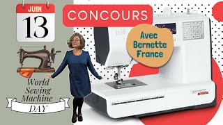 Un petit cadeau pour la Journée Mondiale de la Machine à coudre avec Bernette France [upl. by Acirehs]