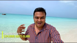 ലക്ഷദ്വീപിലെ നല്ലവരായ ജനങ്ങൾ  Exploring Agatti Island Lakshadweep Trip EP 2 [upl. by Shaya]